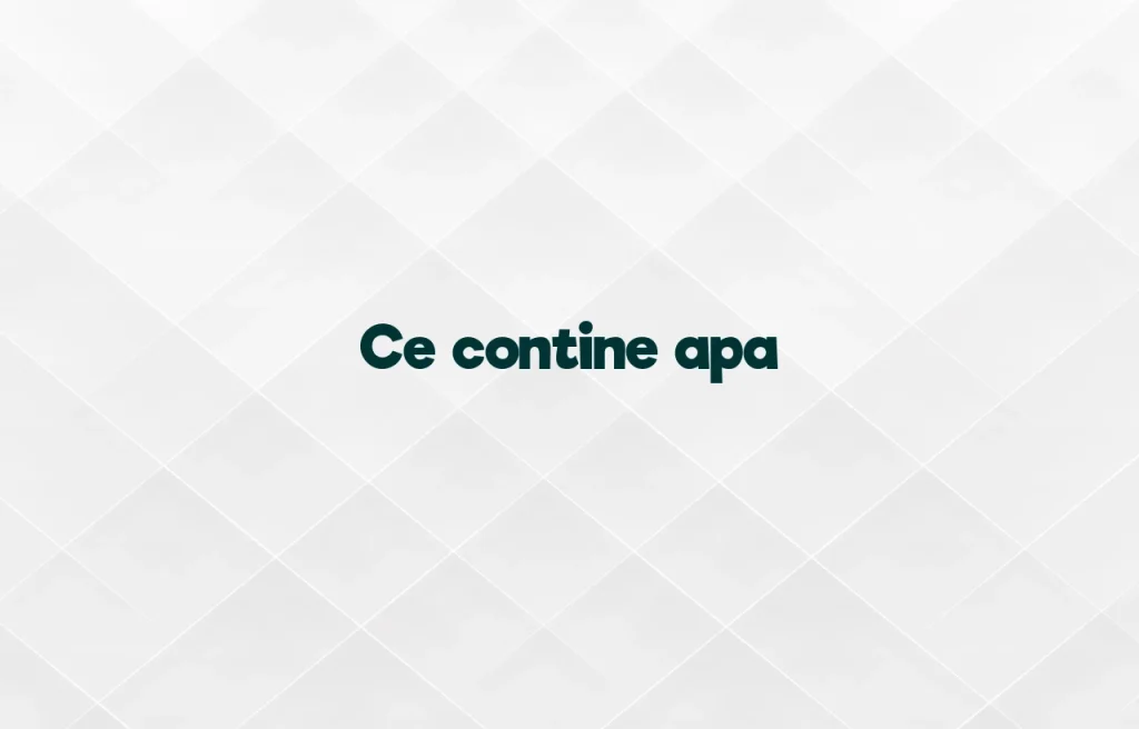 ce contine apa
